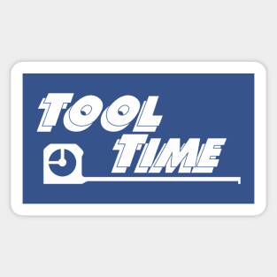 Tool Time Sticker